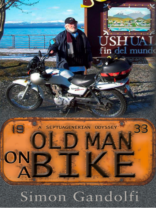 Title details for Old Man on a Bike by Simon Gandolfi - Available
